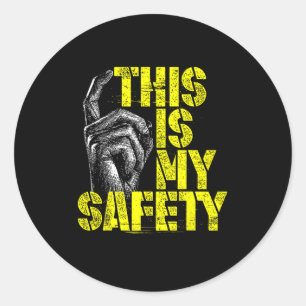 This Is My Safety Classic Round Sticker