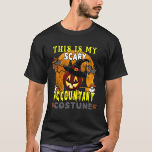 This Is My Scary Accountant Costume Scary Pumpkin  T-Shirt