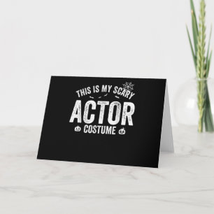 This is my Scary Actor Costume Halloween Pook Card