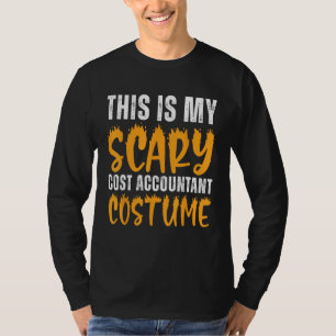This Is My Scary Cost Accountant Costume Funny Hal T-Shirt