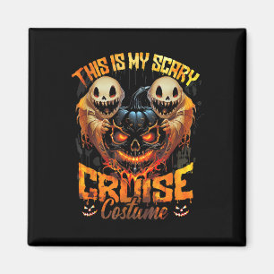 This Is My Scary Cruise Costume Devil Ghost Horror Magnet