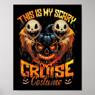 This Is My Scary Cruise Costume Devil Ghost Horror Poster