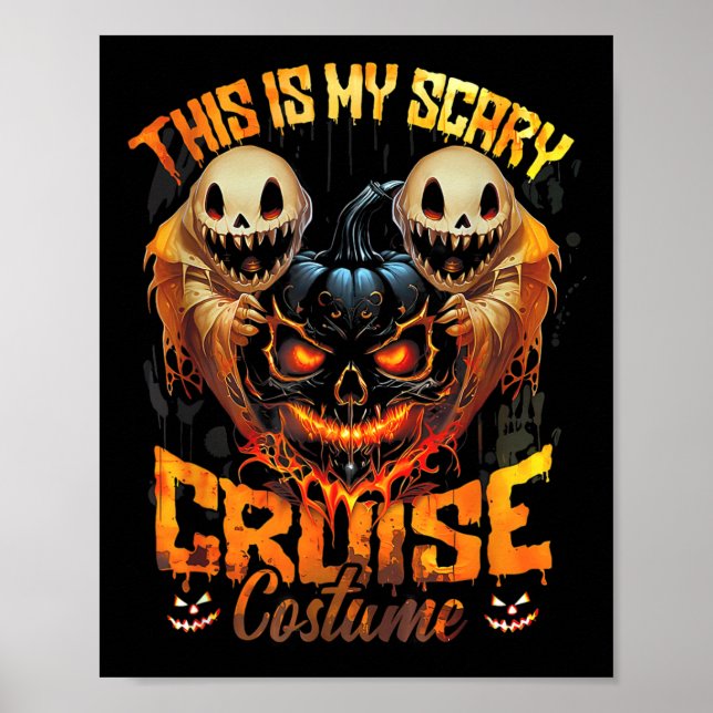 This Is My Scary Cruise Costume Devil Ghost Horror Poster (Front)