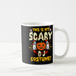 This is My Scary DJ Costume Funny Halloween Coffee Mug
