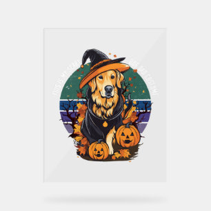 This is my scary dog dad costume Halloween Doglove Acrylic Sign