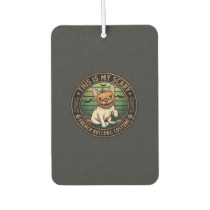 This Is My Scary French Bulldog Costume Halloween Car Air Freshener