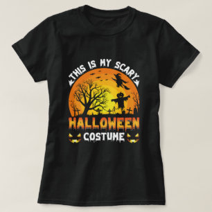 this is my scary Halloween costume T-Shirt