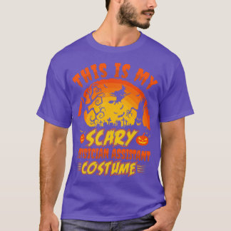 This is my Scary Halloween Physician Assistant Cos T-Shirt