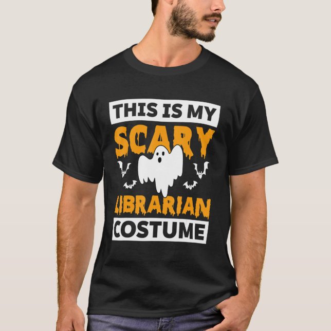 This Is My Scary Librarian Costume Ghost Halloween T-Shirt (Front)