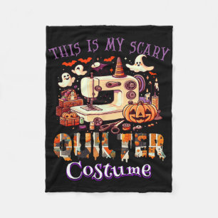 This Is My Scary Quilter Costume Halloween Fleece Blanket