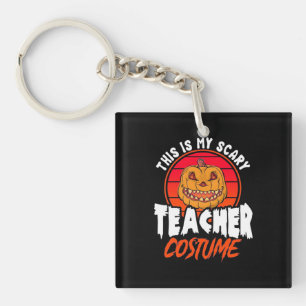 This Is My Scary Teacher Costume Key Ring