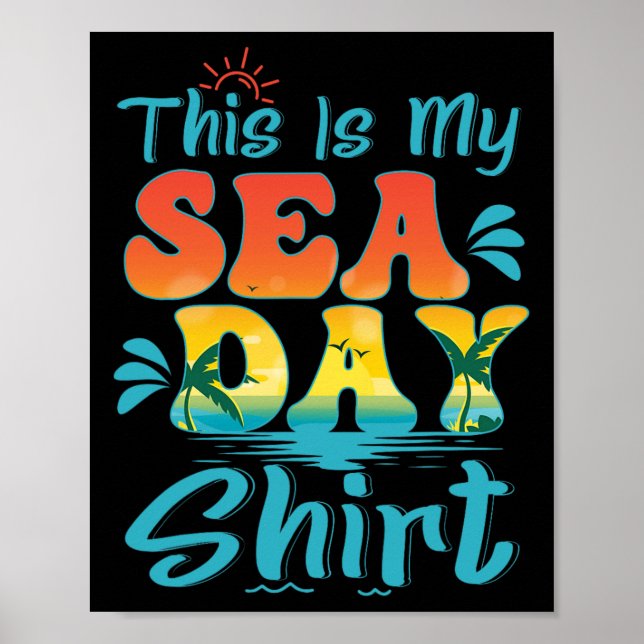 This Is My Sea Day Family Beach Summer Vacation  Poster (Front)