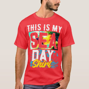 This Is My Sea Day Funny Cruise Family Matching T-Shirt