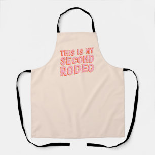 This is My Second Rodeo (old west letters) Apron