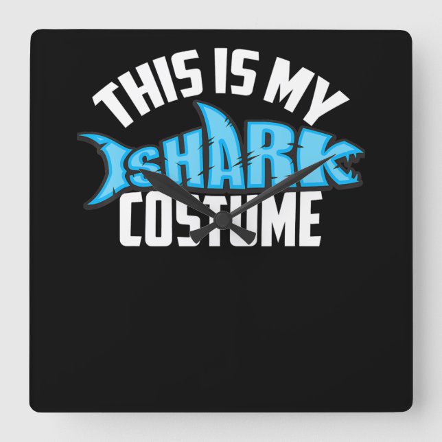 This Is My Shark Costume Sea Creature Square Wall Clock (Front)