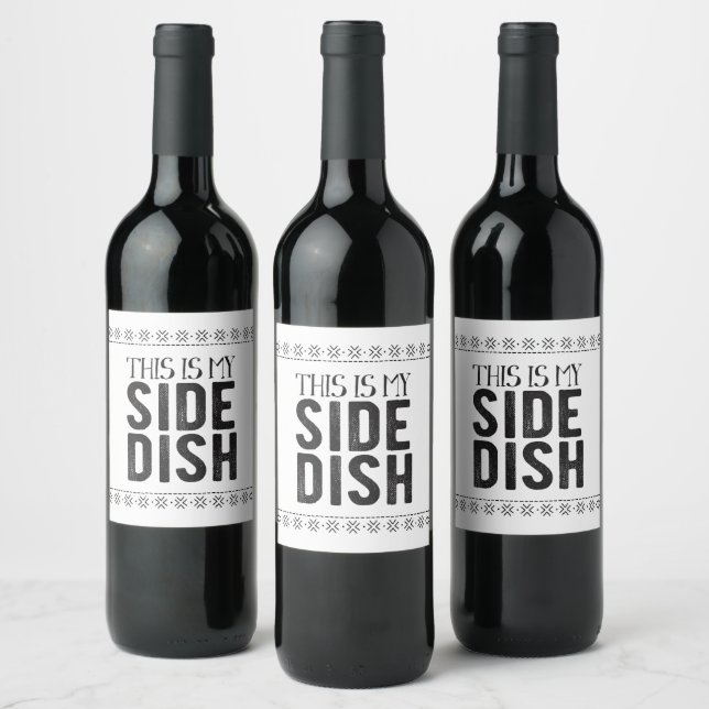 This Is My Side Dish Wine Label (Bottles)