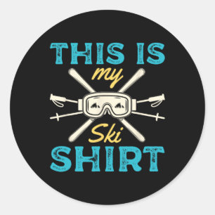 This Is My Ski Outfit Winter Sports Skier Skiing Classic Round Sticker