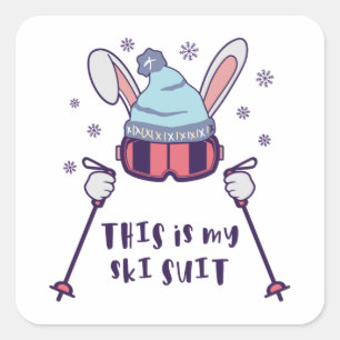 This is my Ski Suit Skiing Rabbit with ski poles Square Sticker