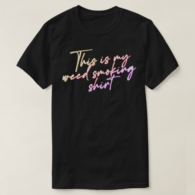 This is my smoking shirt 1 (Design Front)