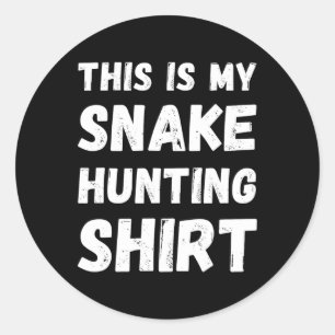 This Is My Snake Hunting Shirt Hunter Handler Herp Classic Round Sticker