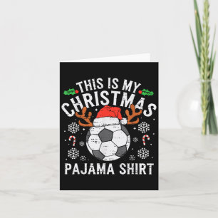 This Is My Soccer Christmas Pajama Shirt Srts Mens Card