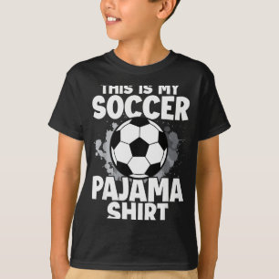 This Is My Soccer Pajama For Players Teens Boys Gi T-Shirt