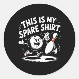 This Is My Spare Bowler Bday Bowling Game Women Me Classic Round Sticker