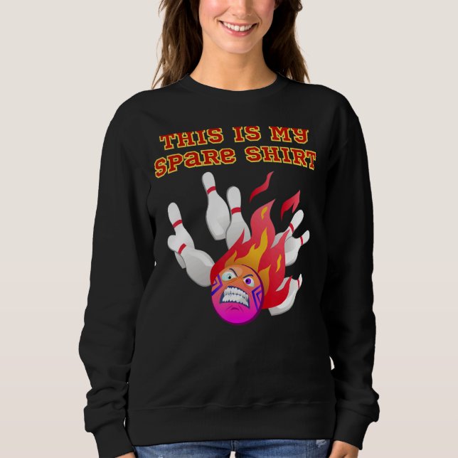 This Is My Spare Bowling Sweatshirt (Front)
