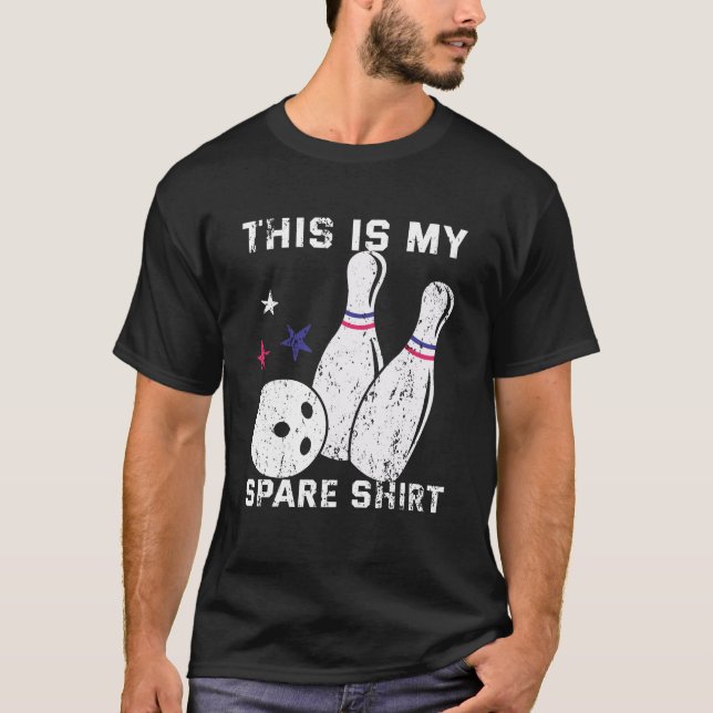 This Is My Spare Shirt Bowling Ball Pins Strike (Front)