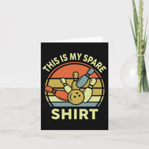 This Is My Spare Shirt Bowling-shirt Retro Funny M Card