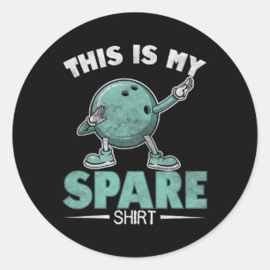 This Is My Spare Shirt Funny Bowling Men Women Kid Classic Round Sticker