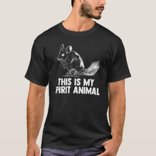 This Is My Spirit Animal Pet Owner Chinchilla Rode T-Shirt
