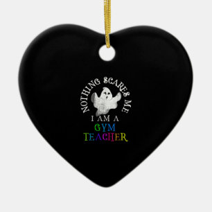 This is My Spooky Gym Teacher Costume Don't Scare Ceramic Ornament