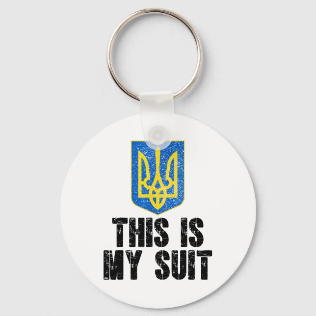 This Is My Suit Support Ukraine Trident Ukrainian  Key Ring (Front)