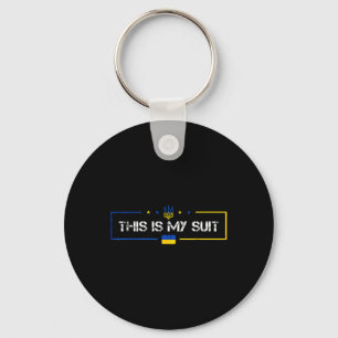 This Is My Suit Ukraine Ukrainian Key Ring