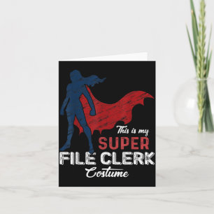 This Is My Super File Clerk Costume Halloween Card