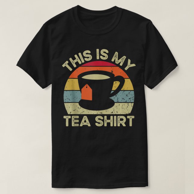 This Is My Tea Shirt Funny Tea Drinker Retro Vinta (Design Front)
