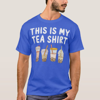 This Is My Tea Shirt Funny Teashirt Pun Bubble Tea