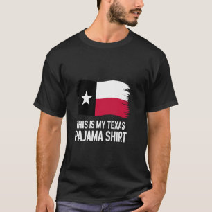 This is My Texas Pajama Shirt Lone Star State Shir