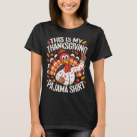 This Is My Thanksgiving Pajama Shirt Pjs Adult Kid