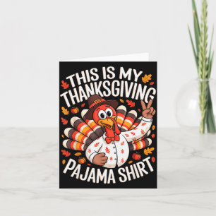 This Is My Thanksgiving Pajama Shirt Pjs Adult Kid Card