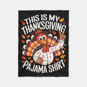 This Is My Thanksgiving Pajama Shirt Pjs Adult Kid Fleece Blanket