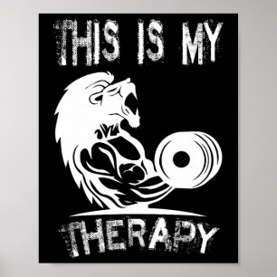 This Is My Therapy Bodybuilding Gym Poster