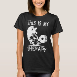 This Is My Therapy Bodybuilding Gym T-Shirt