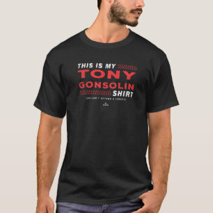 This Is My Tony Gonsolin Tony Gonsolin Los Angeles T-Shirt
