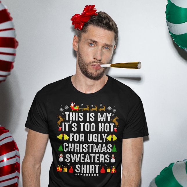 This Is My Too Hot To Wear Ugly Christmas Sweater  (Creator Uploaded)