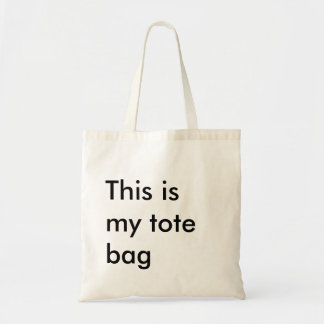 "This is my tote bag" custom quote Bag