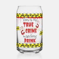 This Is My True Crime Watching Drink