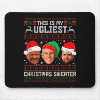 This Is My Ugliest Christmas Sweater Funny Trump V Mouse Pad