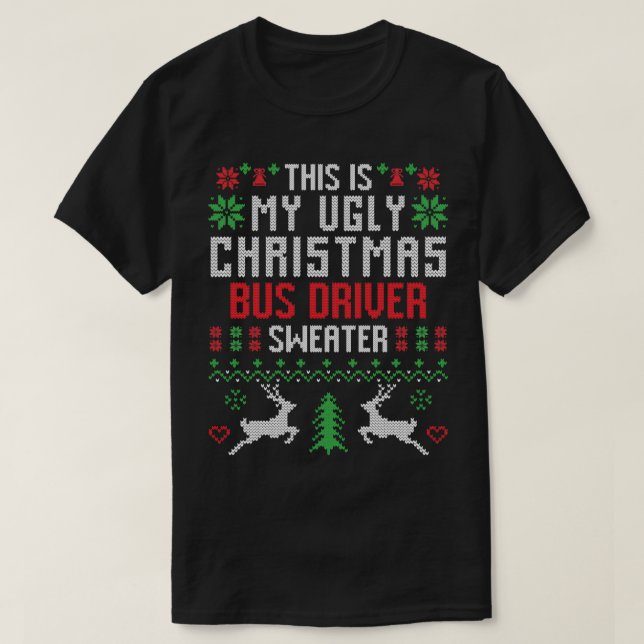 This Is My Ugly Christmas Bus Driver Sweater (Design Front)